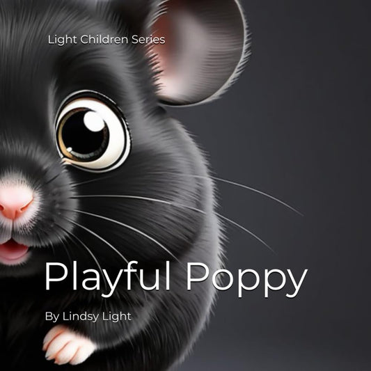 Playful Poppy (Light Children Series)