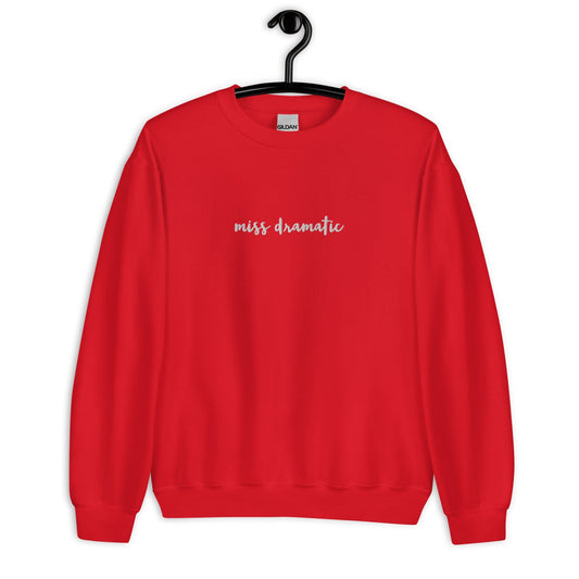 miss dramatic sweatshirt