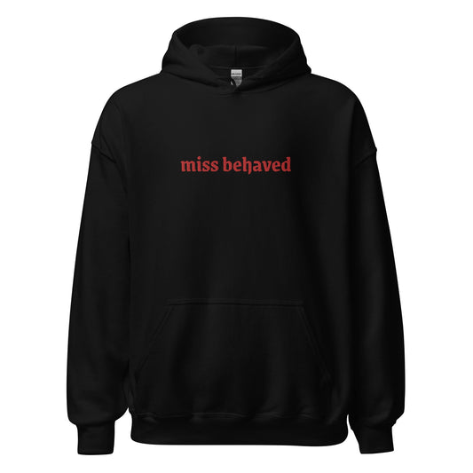 miss behaved hoodie